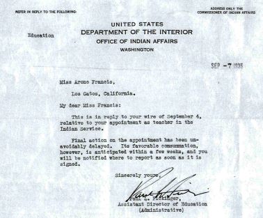 Letter dated September 7, 1935 from the United States Department of the Interior to Miss Francis notifying her that her appointment as a teacher has unavoidably been delayed.